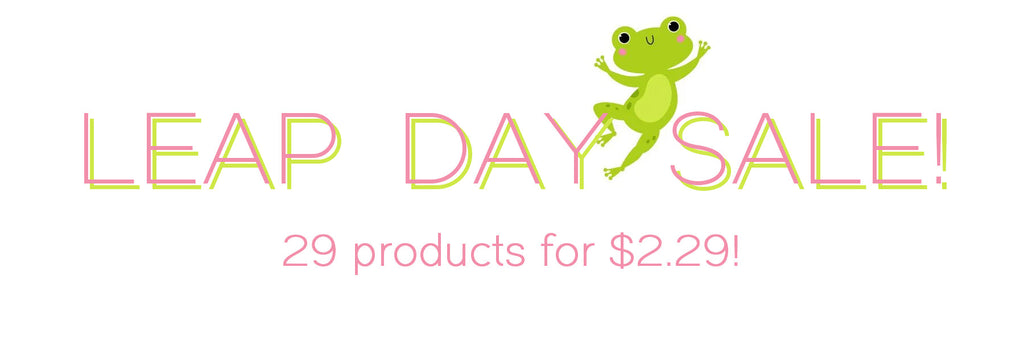 Leap Day Sale! 29 products for $2.29