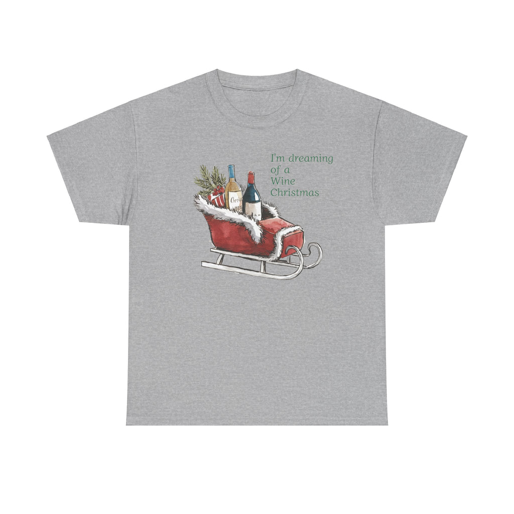 I’m Dreaming of a Wine Christmas T-Shirt – Festive Sled Design with Wine Bottle