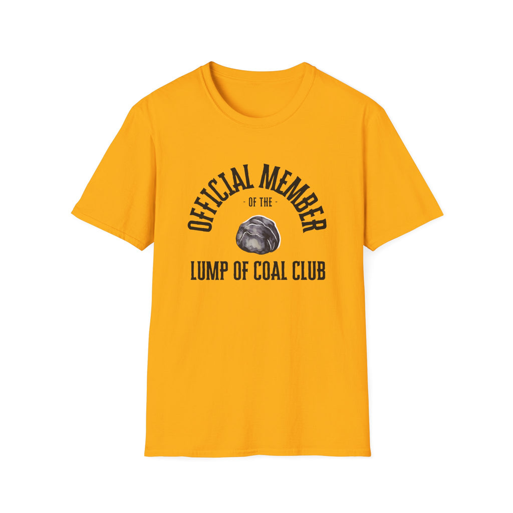 "Official Member of the Lump of Coal Club Unisex T-Shirt – Naughty List Holiday Shirt"