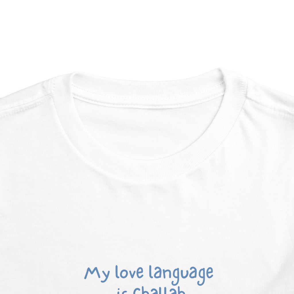 "My Love Language is Challah Holiday Hanukkah Toddler T-Shirt – Festive Jewish Holiday Tee"