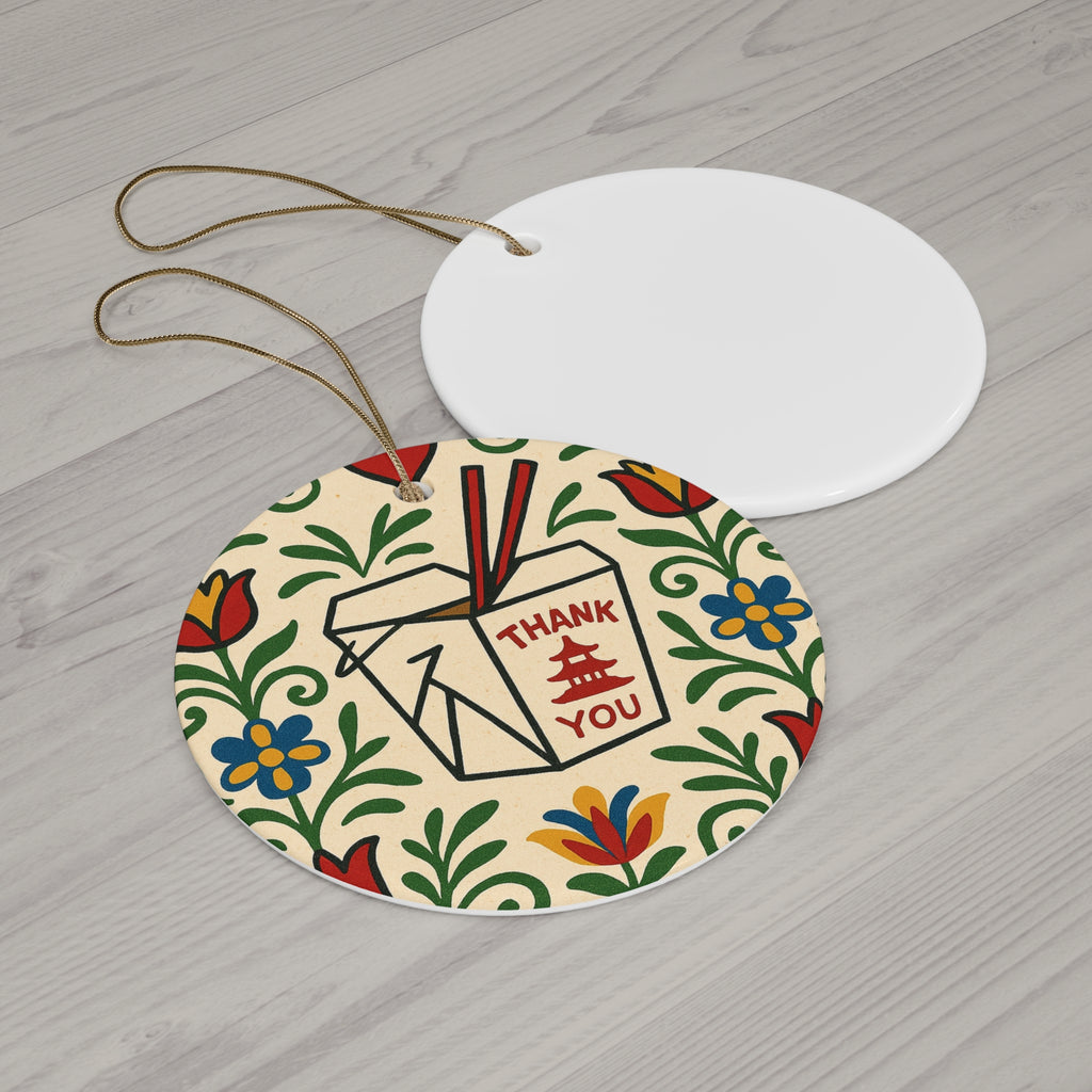 Ceramic ornament featuring a classic Chinese takeout box with chopsticks and “Thank You” text surrounded by colorful folk floral patterns.