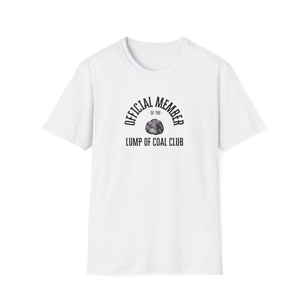 "Official Member of the Lump of Coal Club Unisex T-Shirt – Naughty List Holiday Shirt"