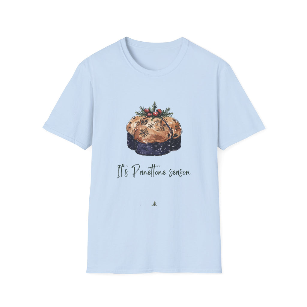 It’s Panettone Season Italian Holiday Dessert T-Shirt – Festive Christmas Tee