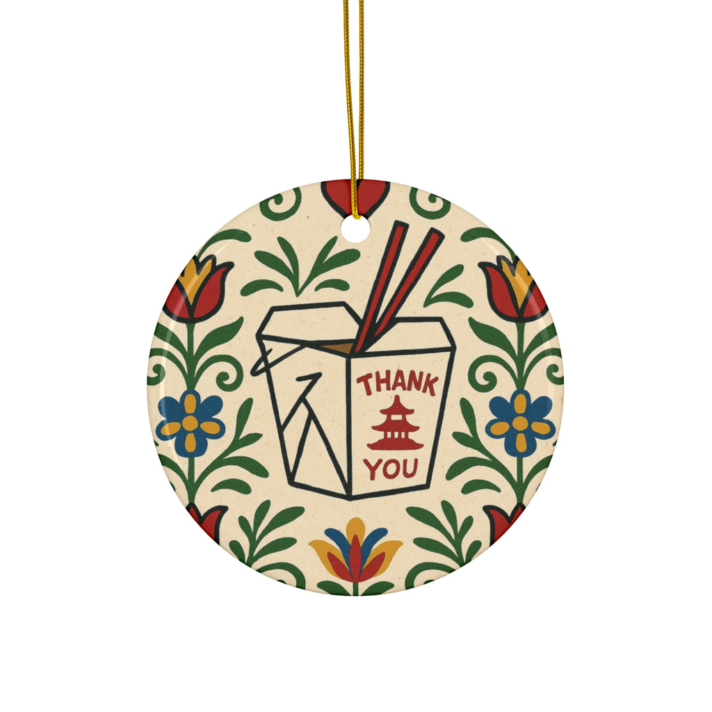 Ceramic ornament featuring a classic Chinese takeout box with chopsticks and “Thank You” text surrounded by colorful folk floral patterns.