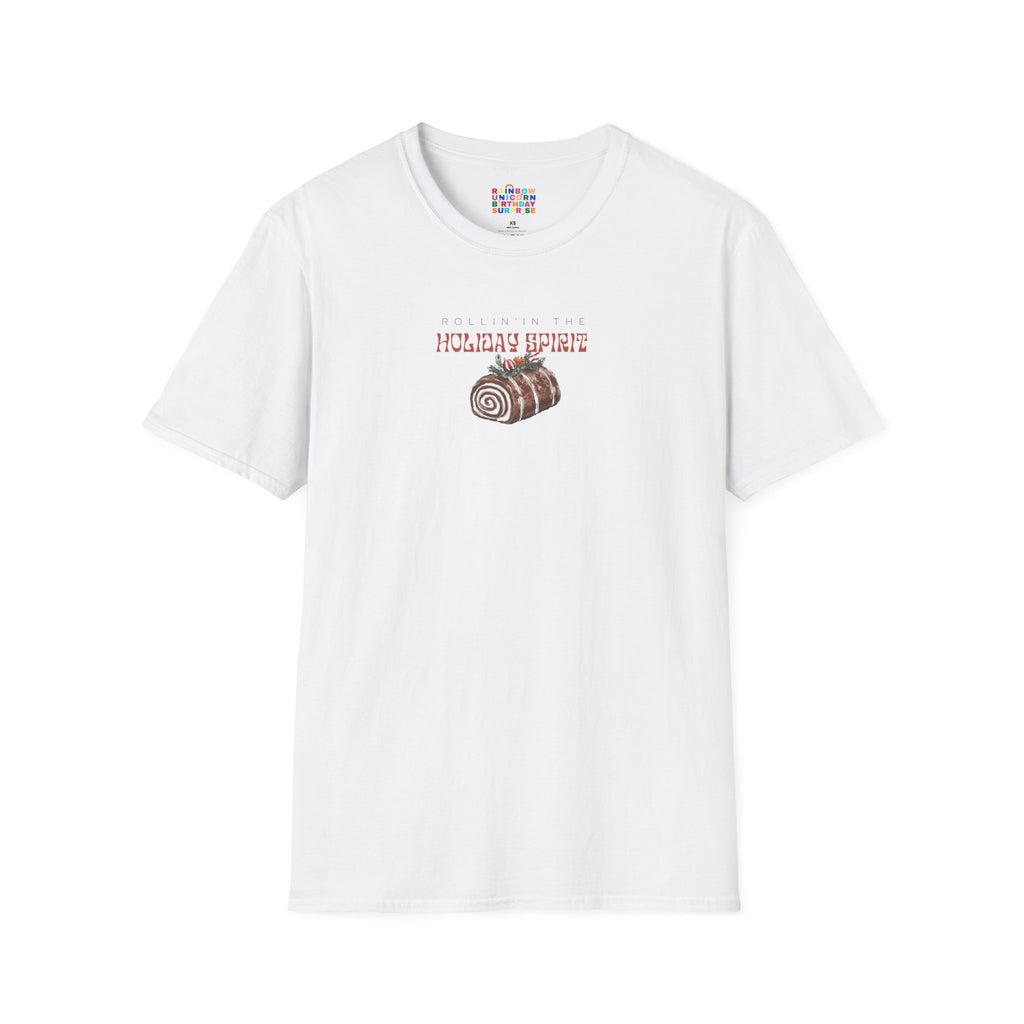 "Rollin’ in the Holiday Spirit Yule Log Dessert T-Shirt – Festive Christmas T-Shirt for Dessert Lovers"