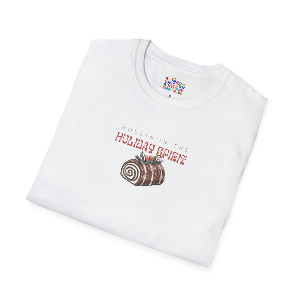 "Rollin’ in the Holiday Spirit Yule Log Dessert T-Shirt – Festive Christmas T-Shirt for Dessert Lovers"